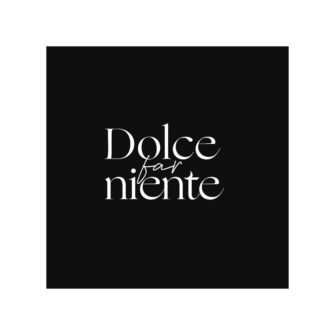 Dolce far niente