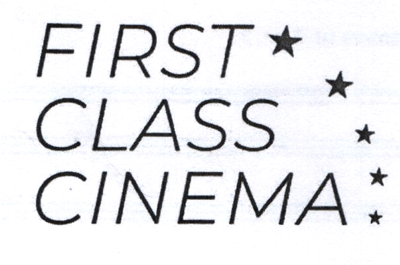 FIRST CLASS CINEMA