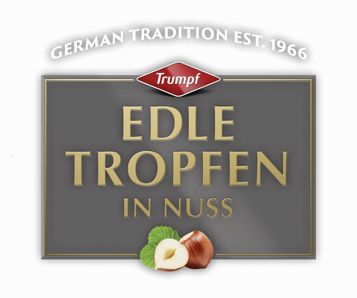 Trumpf EDLE TROPFEN IN NUSS GERMAN TRADITION EST. 1966