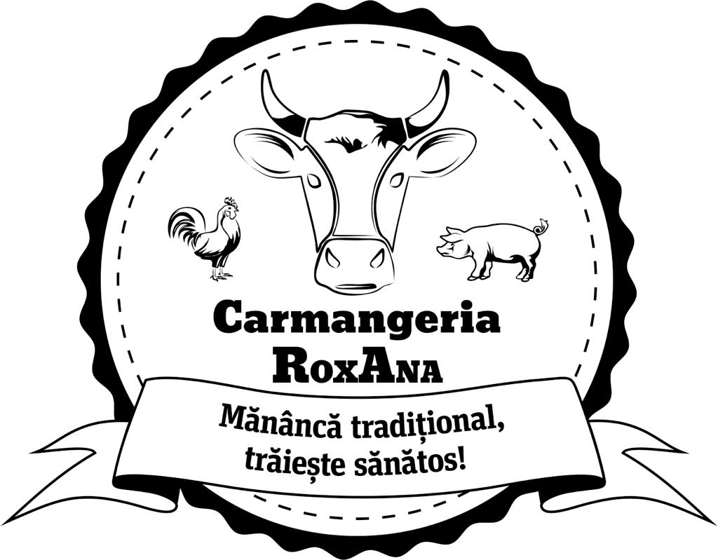 Carmangeria RoxAna Mănâncă tradițional, trăiește sănătos!