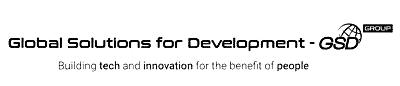 Global Solutions for Development - GSD Group Building tech and innovation for the benefit of people