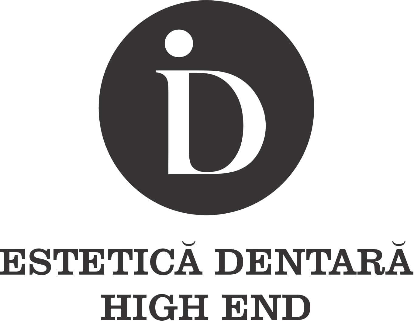 ID ESTETICĂ DENTARĂ HIGH END