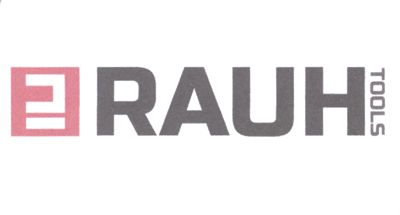 RAUH TOOLS