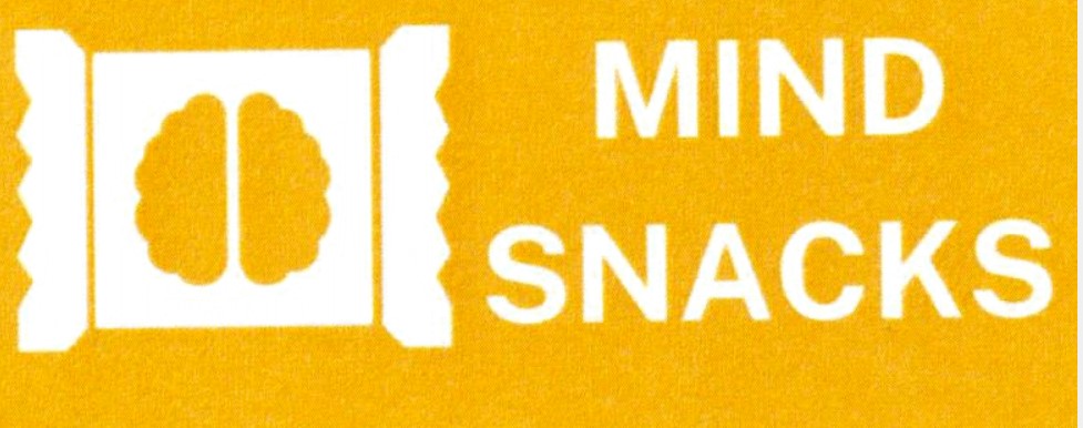 MIND SNACKS