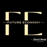 FE FUTUREECONOMY by Ziarul News Ediție Națională