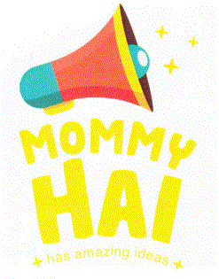 MOMMY HAI has amazing ideas