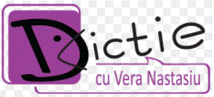 Dictie cu Vera Nastasiu