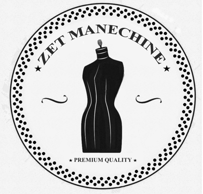 Zet Manechine PREMIUM QUALITY
