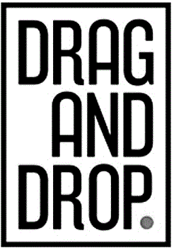 DRAG AND DROP