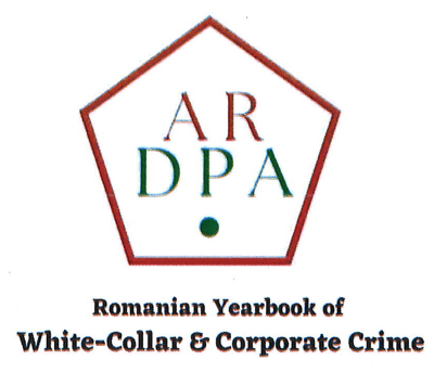 ROMANIAN YEARBOOK OF WHITE-COLLAR & CORPORATE CRIME A R D P A