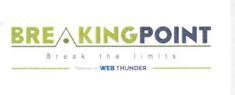 BREAKING POINT Break the limits Powered by WEB THUNDER