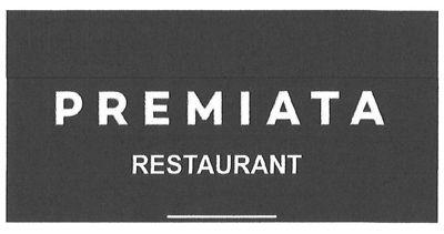 PREMIATA RESTAURANT
