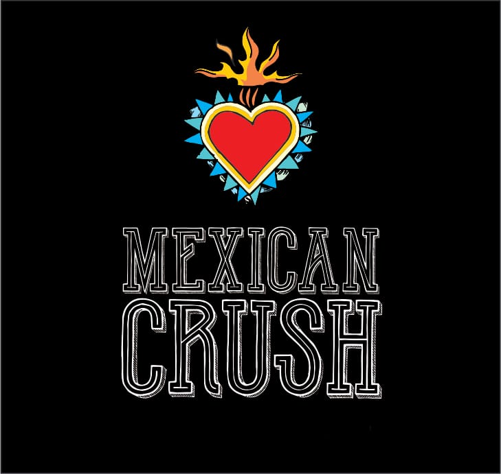 MEXICAN CRUSH