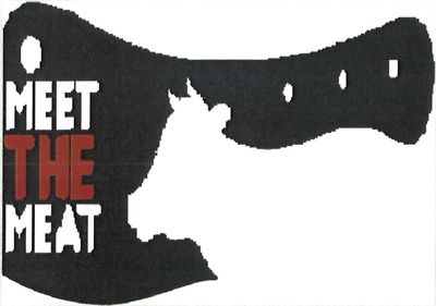 MEET THE MEAT