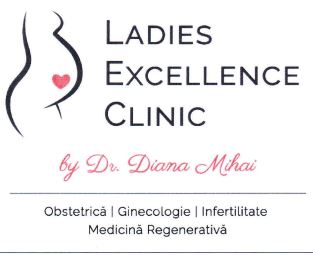 LADIES EXCELLENCE CLINIC by Dr.Diana Mihai Obstetrica, Ginecologie, Infertilitate Medicina Regenerativa