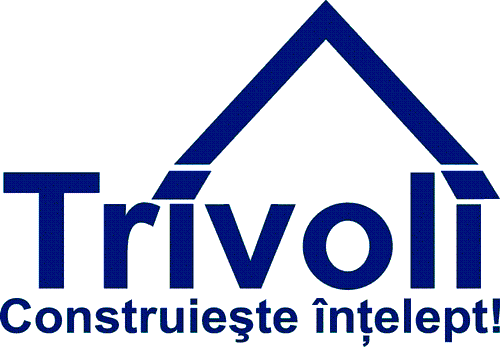 Trivoli Construiește ințelept!