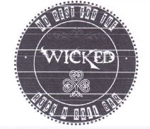 NO REST FOR THE WICKED ROCK N ROLL BAR