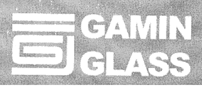 GAMIN GLASS