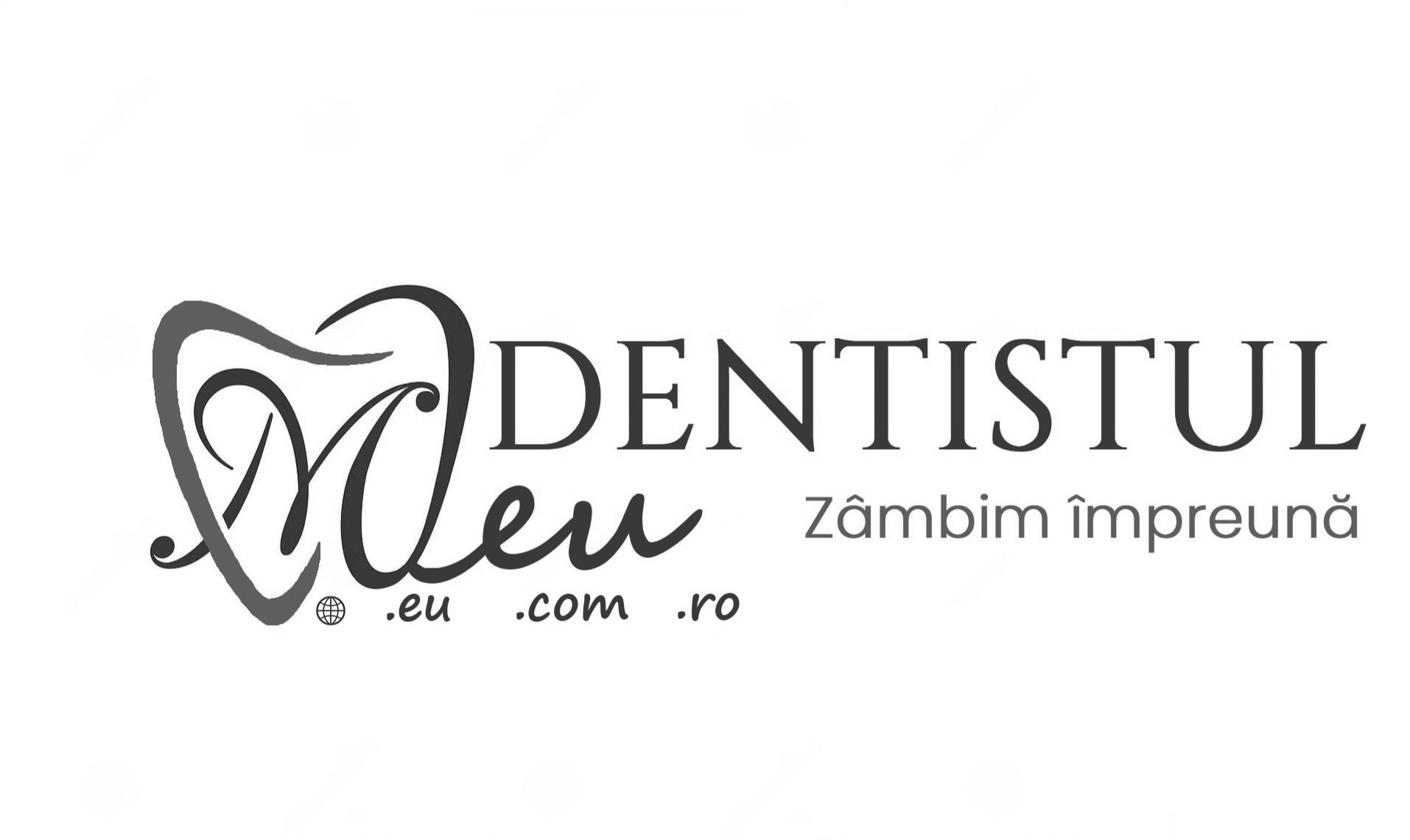 DentistulMeu.eu .com .ro Zâmbim împreună