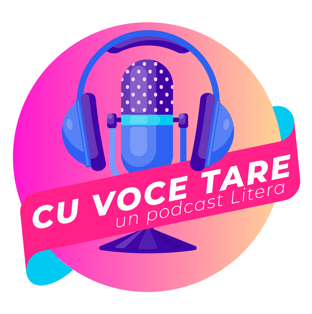 Cu voce tare un podcast Litera