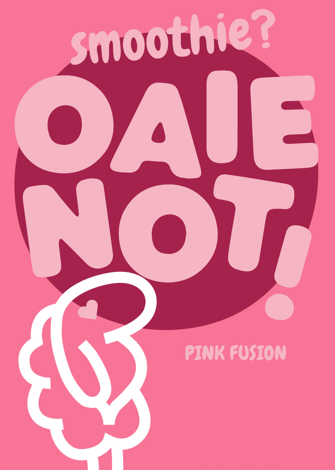 smoothie?OAIE NOT! PINK FUSION