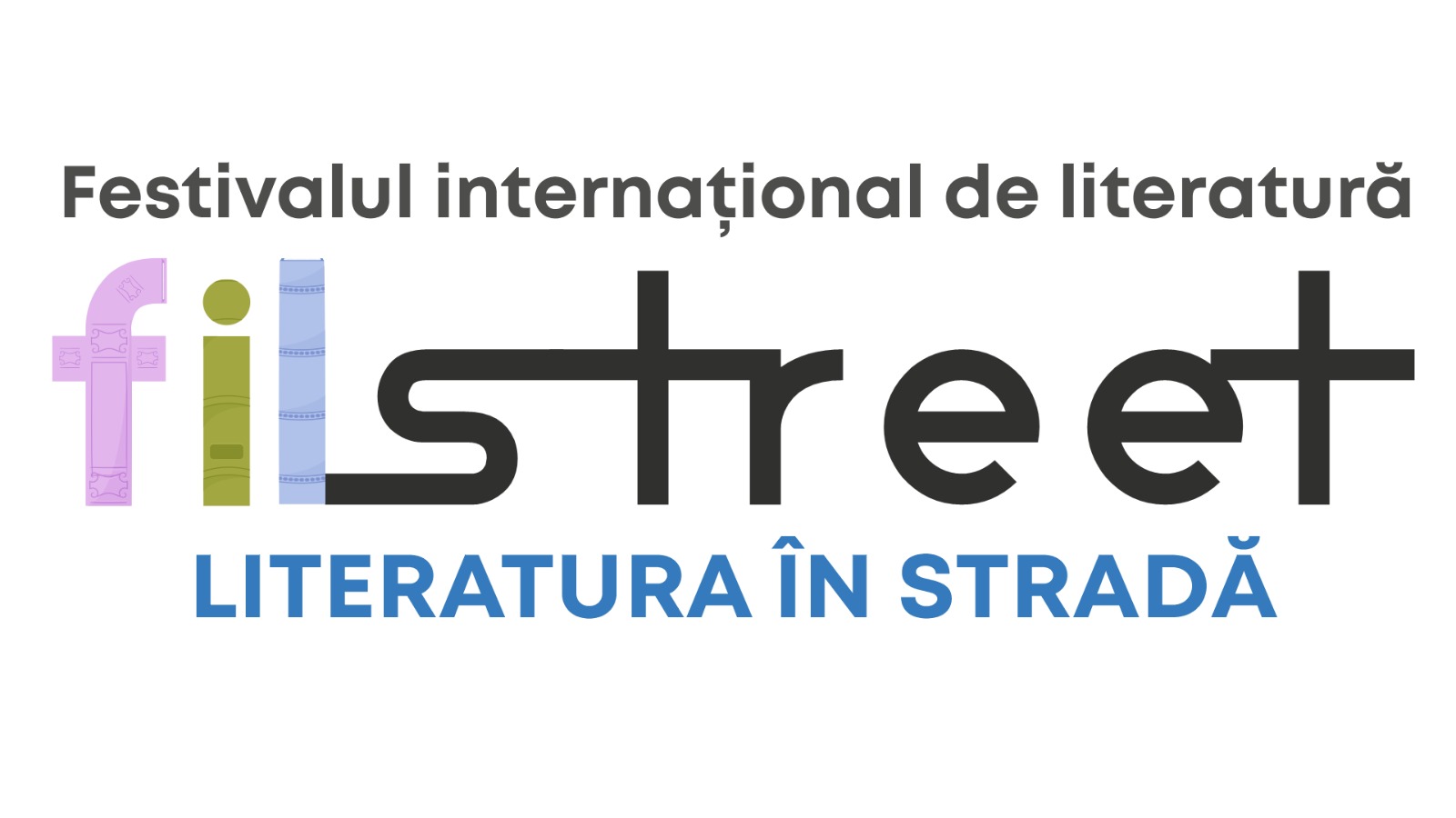 Festivalul internațional de literatură filstreet LITERATURĂ ÎN STRADĂ