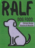 RALF DOG FOOD CHICKEN RECIPE VITAMINS & MINERALS