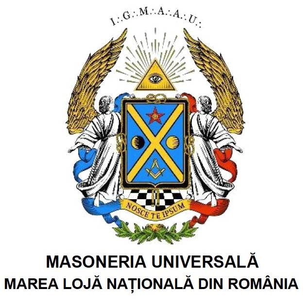 I.G.M.A.A.U. NOSCE TE IPSUM MASONERIA UNIVERSALĂ MAREA LOJĂ NAȚIONALĂ DIN ROMÂNIA