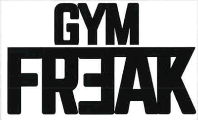 GYM FREAK
