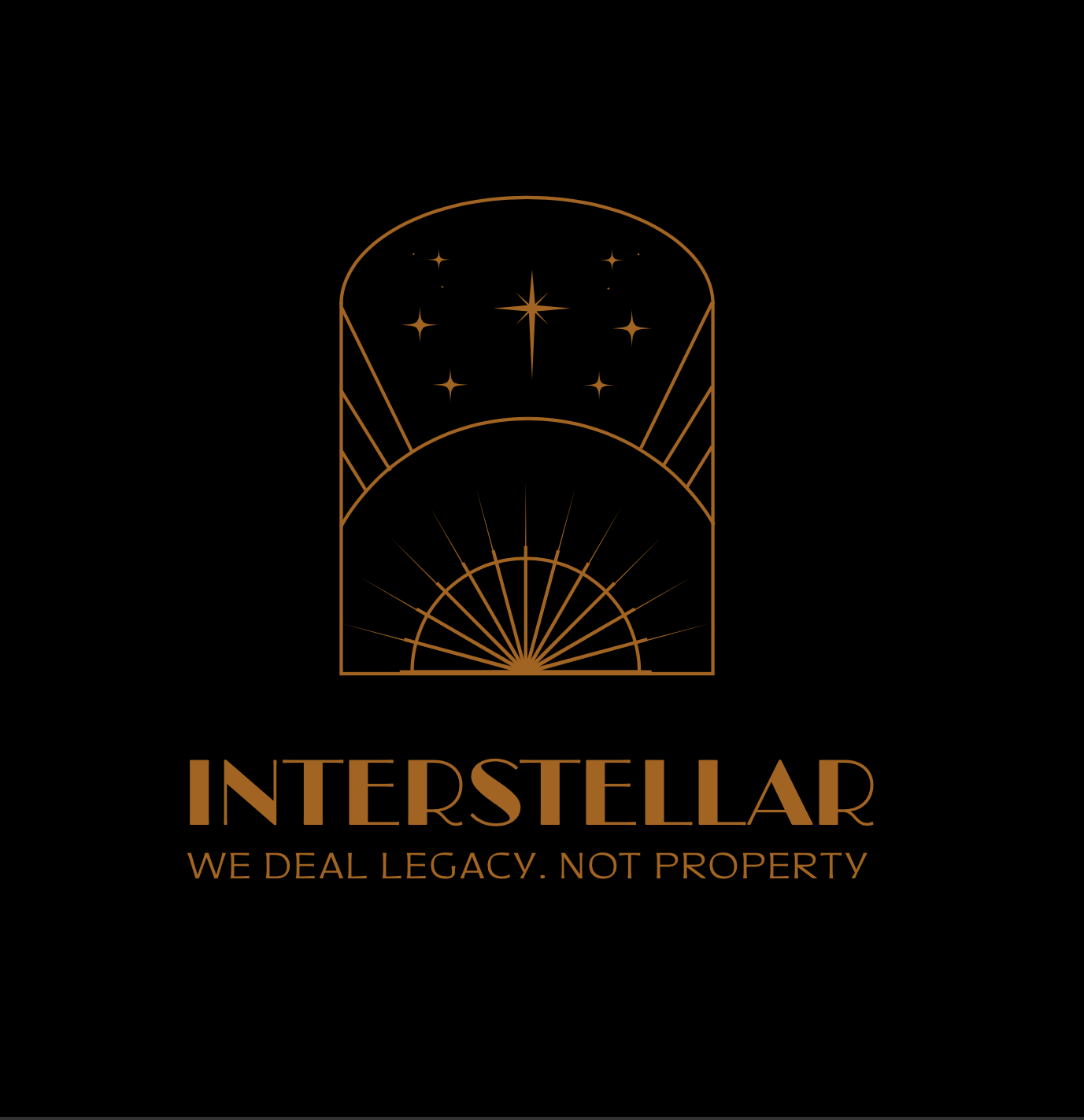 INTERSTELLAR WE DEAL LEGACY. NOT PROPERTY