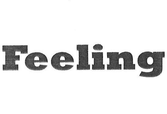 Feeling