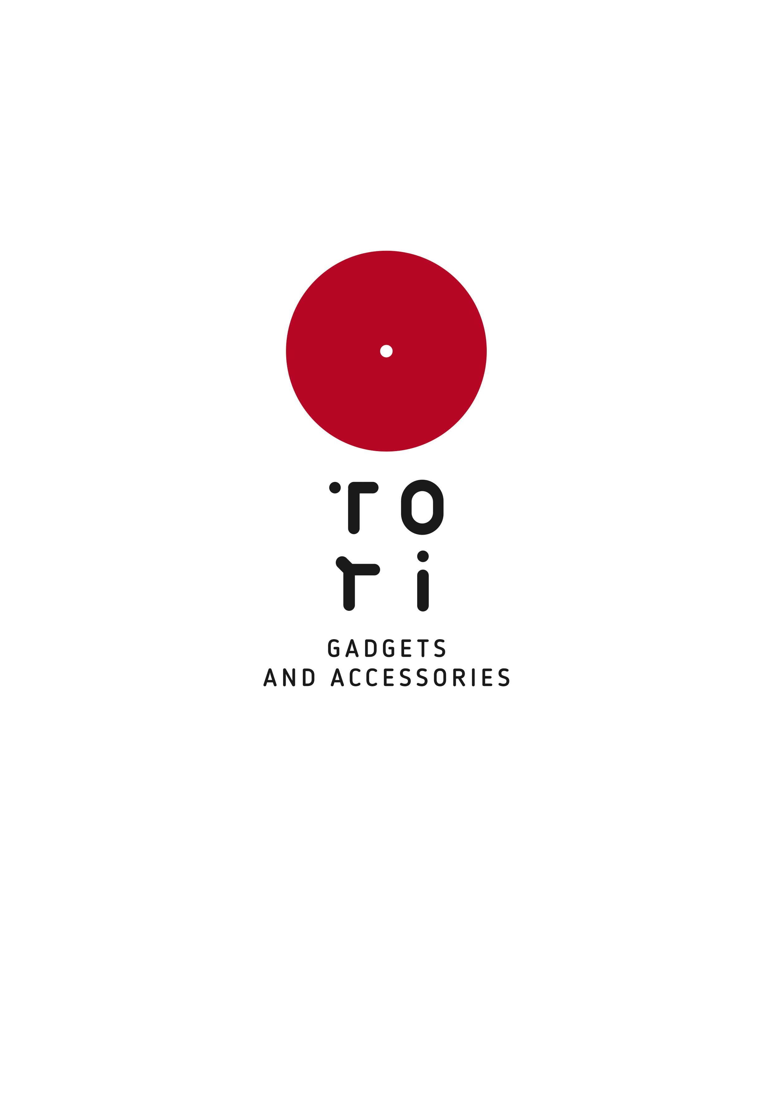 TO RI GADGETS AND ACCESSORIES