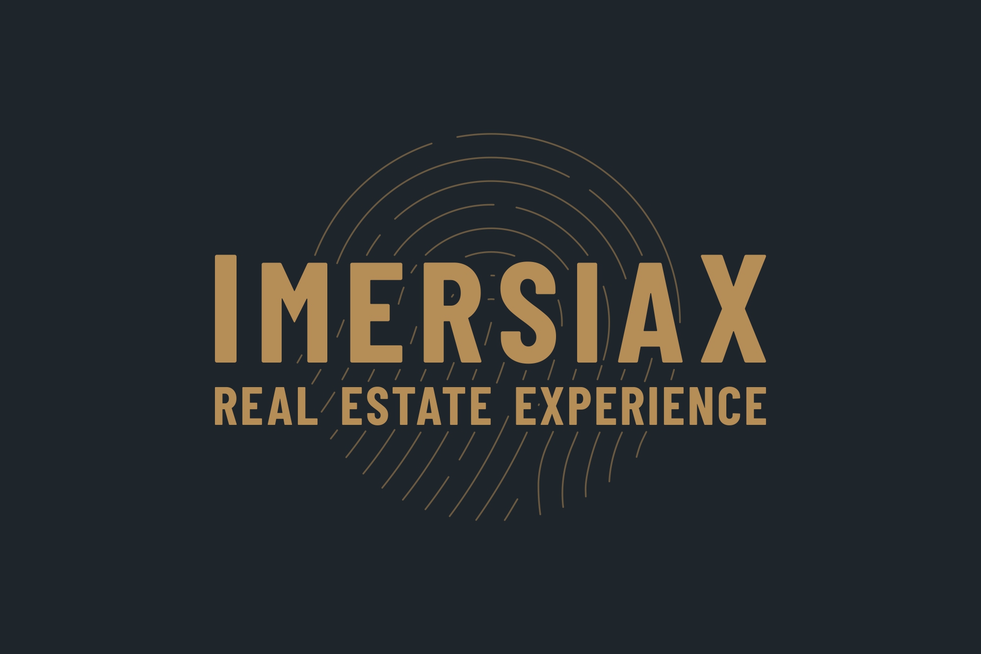 IMERSIAX REAL ESTATE EXPERIENCE