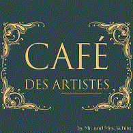 CAFÉ DES ARTISTES by Mr. and Mrs. White