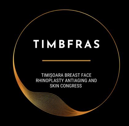 TIMBFRAS TIMIȘOARA BREAST FACE RHINOPLASTY ANTIAGING AND SKIN CONGRESS