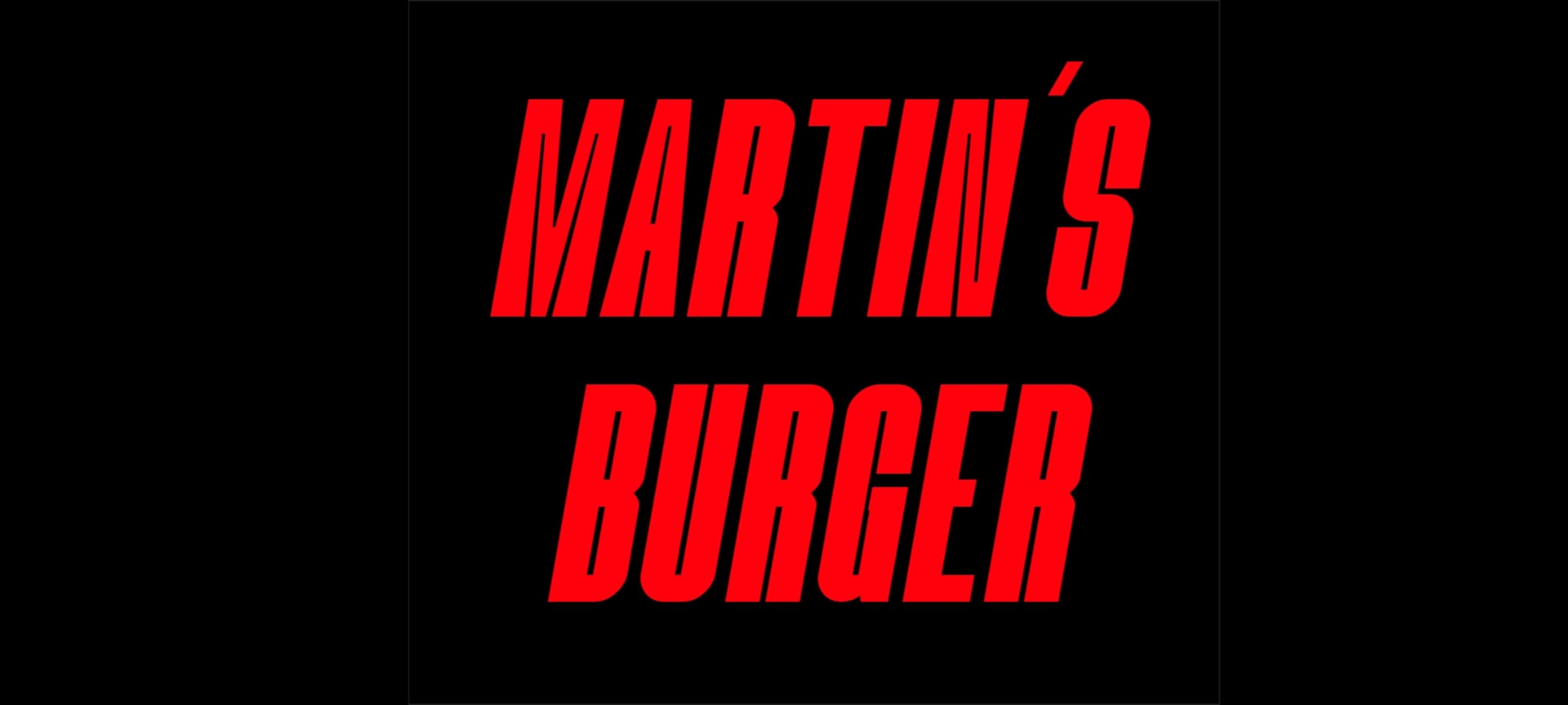 MARTIN'S BURGER