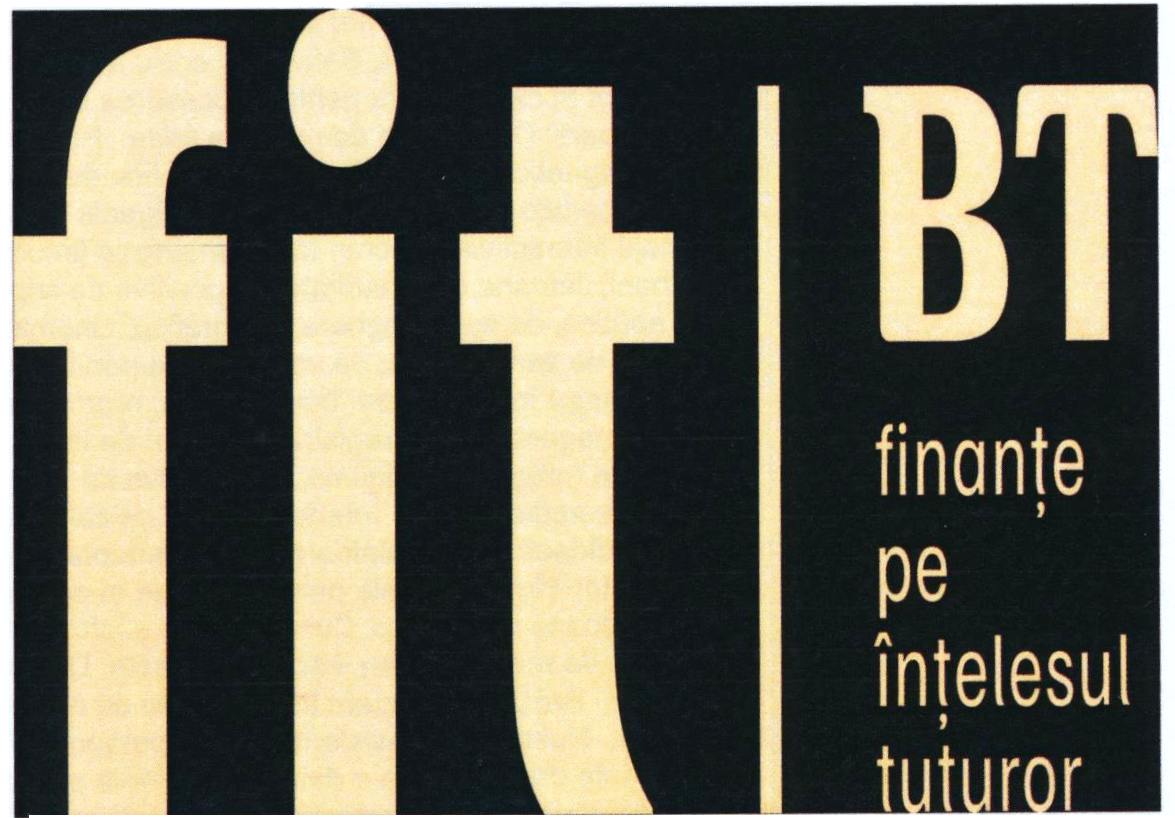 fit BT finanțe pe înțelesul tuturor