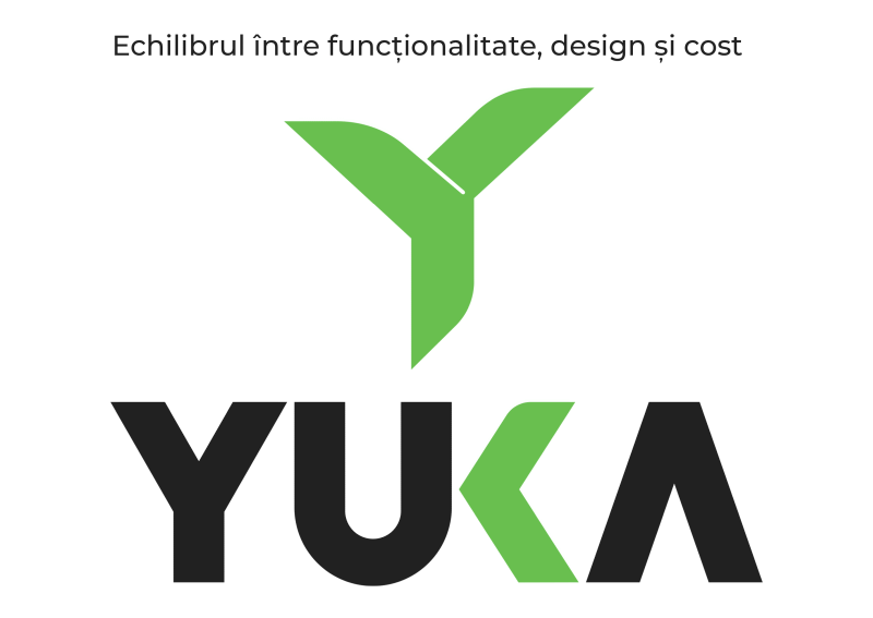 YUKA Echilibru între funcţionalitate, design şi cost