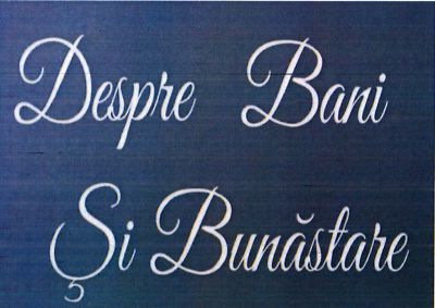 Despre Bani Și Bunăstare