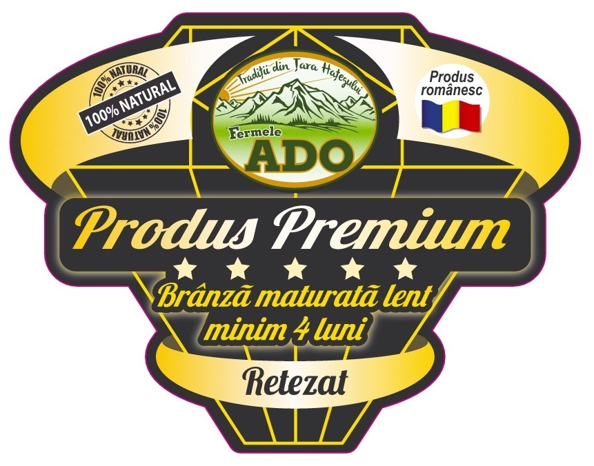 100% NATURAL Tradiții din Țara Hațegului Produs românesc Fermele ADO Produs Premium Brânză maturată lent minim 4 luni Retezat