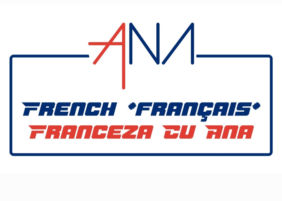 FRENCH FRANÇAIS FRANCEZĂ CU ANA