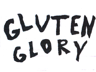 GLUTEN GLORY