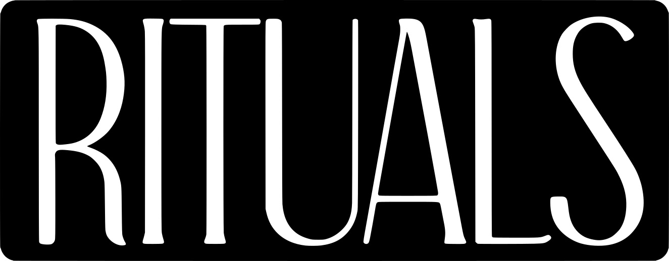 RITUALS