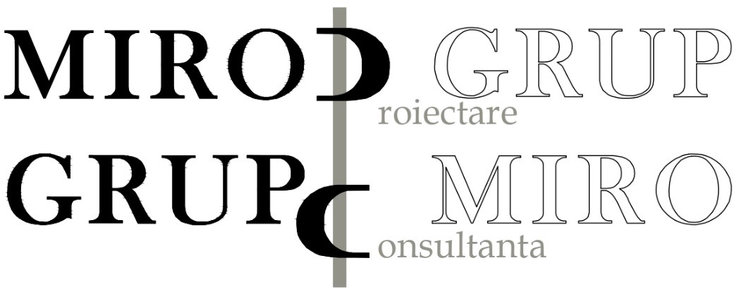 MIRO GRUP GRUP MIRO Proiectare Consultanta