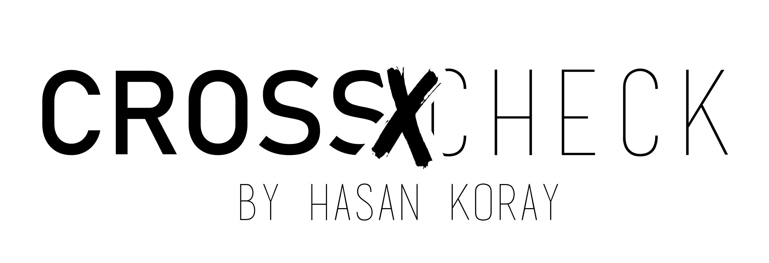 CROSSXCHECK BY HASAN KORAY