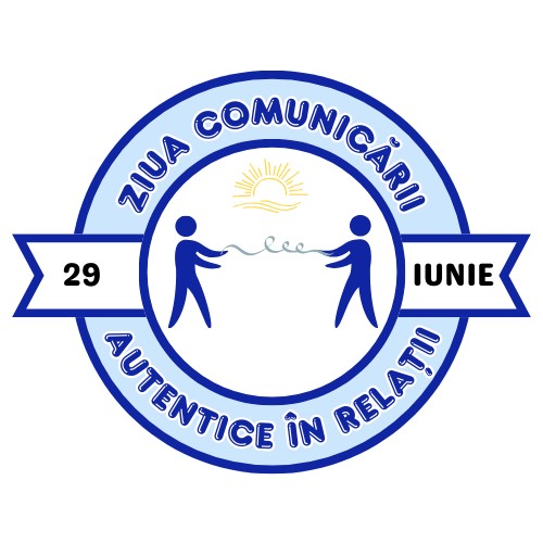 29 IUNIE ZIUA COMUNICĂRII AUTENTICE ÎN RELAȚII