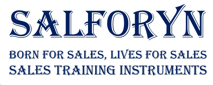 SALFORYN BORN FOR SALES, LIVES FOR SALES SALES TRAINING INSTRUMENTS