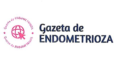 Gazeta de ENDOMETRIOZA
