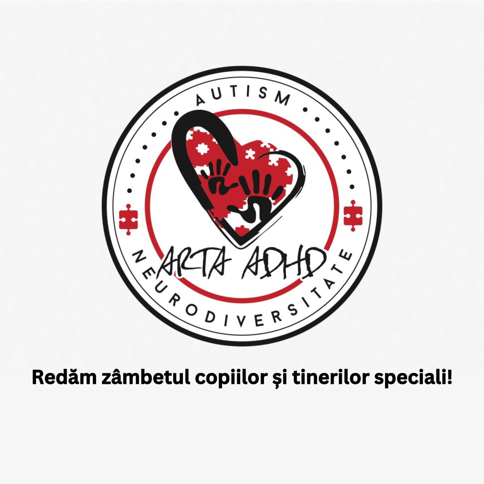 ARTA ADHD AUTISM NEURODIVERSITATE Redăm zâmbetul copiilor si tinerilor speciali!