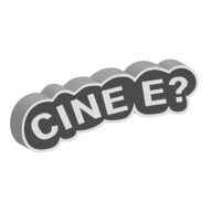 CINE E?